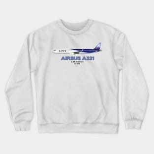 Airbus A321 - LAN Airlines Crewneck Sweatshirt